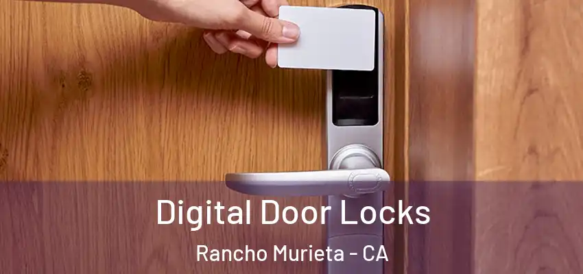  Digital Door Locks Rancho Murieta - CA
