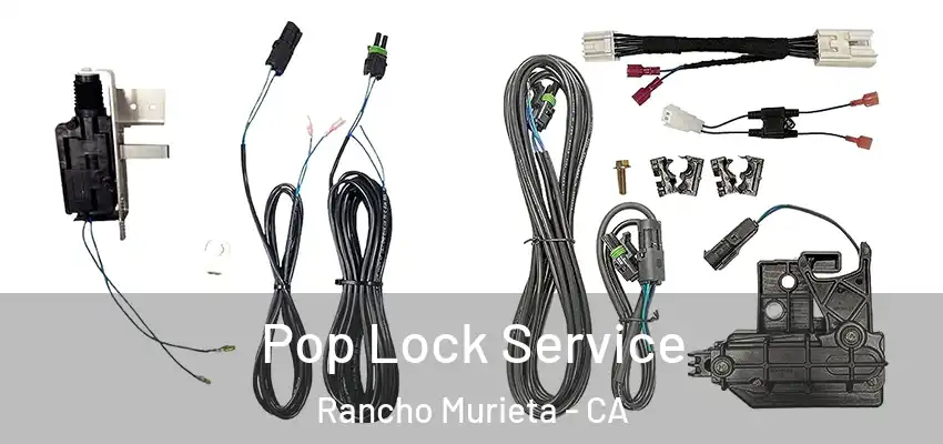  Pop Lock Service Rancho Murieta - CA